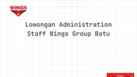 Lowongan Administration Staff Wings Group Batu