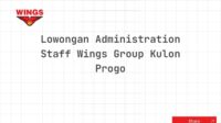 Lowongan Administration Staff Wings Group Kulon Progo