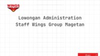 Lowongan Administration Staff Wings Group Magetan