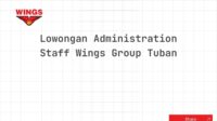 Lowongan Administration Staff Wings Group Tuban