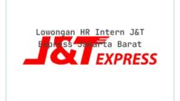 Lowongan HR Intern J&T Express Jakarta Barat