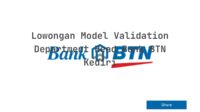 Lowongan Model Validation Department Head Bank BTN Kediri