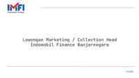 Lowongan Marketing / Collection Head Indomobil Finance Banjarnegara